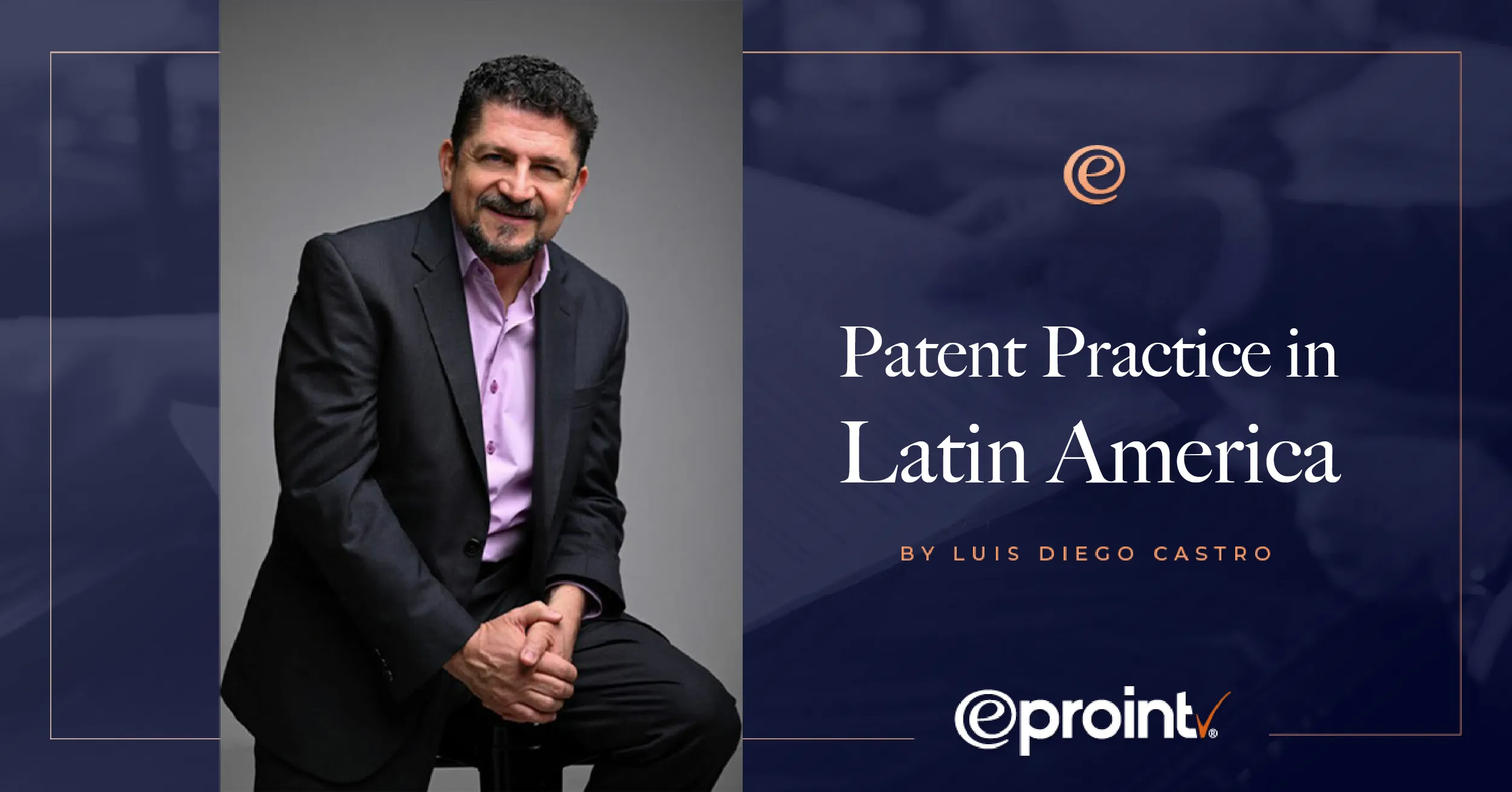 "Experts discuss patent practice in Latin America"